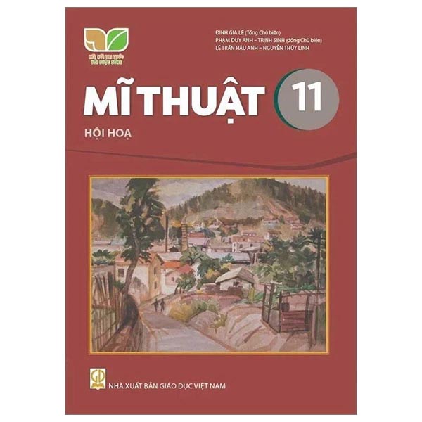 Mĩ Thuật 11 - Hội Hoạ (Kết Nối) (Chuẩn)