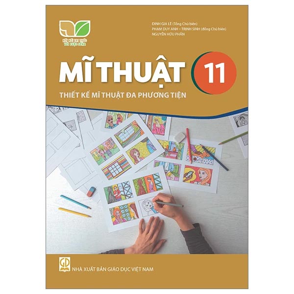 Mĩ Thuật 11 - Thiết Kế Mĩ Thuật Đa Phương Tiện (Kết Nối) (Chuẩn)