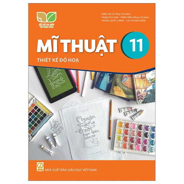 Mĩ Thuật 11 - Thiết Kế Đồ Hoạ (Kết Nối) (Chuẩn)
