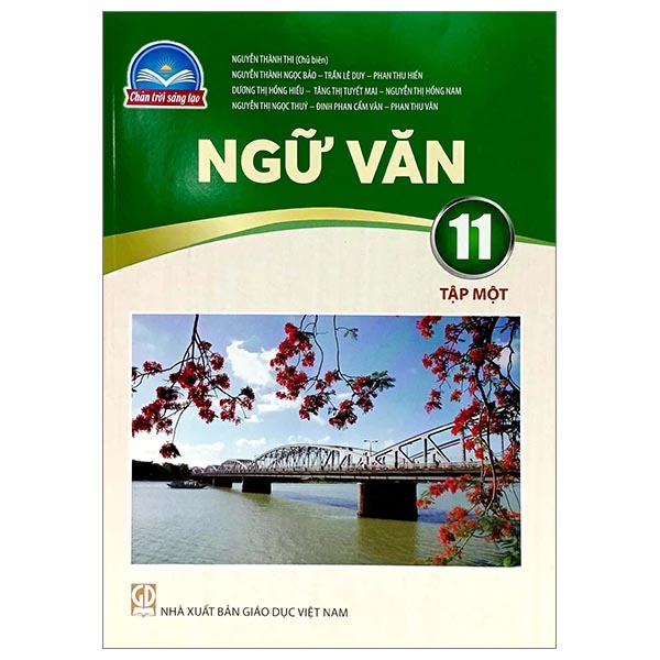 Ngữ Văn 11 - Tập 1 (Chân Trời Sáng Tạo) (Chuẩn)