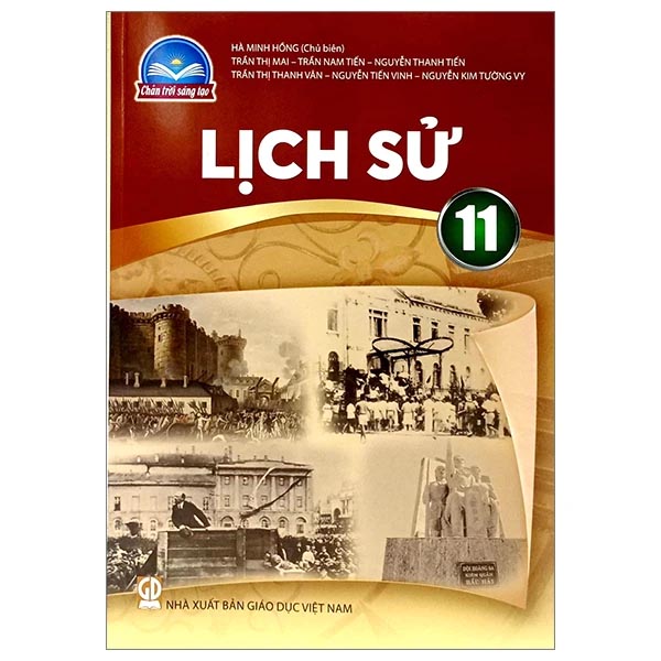Lịch Sử 11 (Chân Trời Sáng Tạo) (Chuẩn)