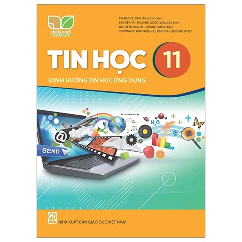 Tin Học 11 - Định Hướng Tin Học Ứng Dụng (Kết Nối Tri Thức) (Chuẩn)
