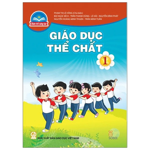 Giáo Dục Thể Chất 1 (Chân Trời Sáng Tạo) (Chuẩn)